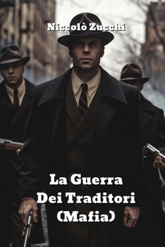 Paperback La Guerra Dei Traditori (Mafia) [Italian] Book