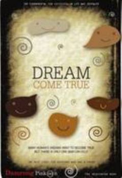 Paperback Dream Come True Book