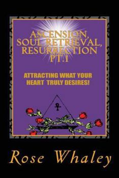 Paperback Ascension, Soul Retrieval, Resurrection 1 Book