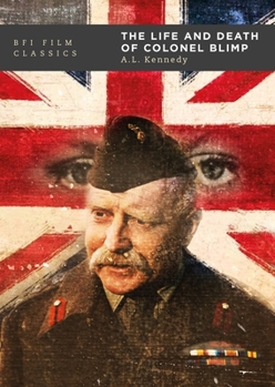 The Life and Death of Colonel Blimp - Book  of the BFI Film Classics