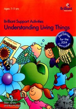 Paperback Understanding Living Things - Brilliant Support Activities, 2nd Edition Book
