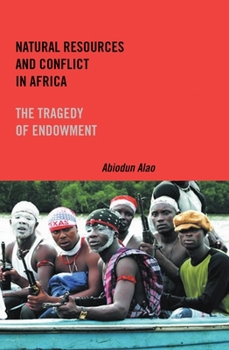 Paperback Natural Resources and Conflict in Africa: The Tragedy of Endowment Book