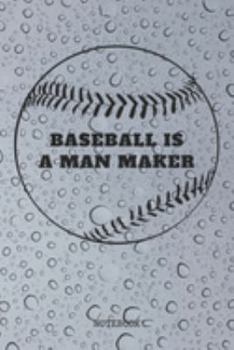 Notebook: Baseball Training Planner / Organizer / Lined Notebook (6" x 9")