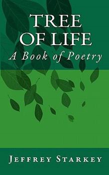 Paperback Tree of Life: A Book of Poetry Book