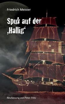 Paperback Spuk auf der Hallig: Eine Seegeschichte von Friedrich Meister [German] Book