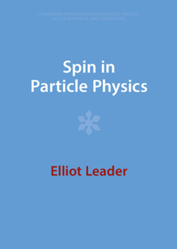 Hardcover Spin in Particle Physics Book