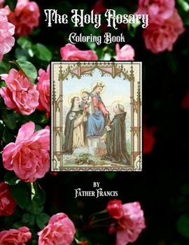 Paperback The Holy Rosary Coloring Book