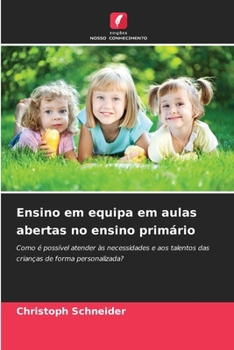 Paperback Ensino em equipa em aulas abertas no ensino primário [Portuguese] Book
