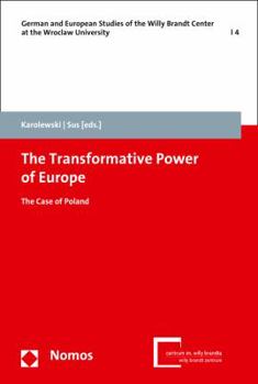Paperback The Transformative Power of Europe: The Case of Poland Book