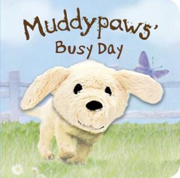 Board book Muddypaws' Busy Day Finger Puppet Book