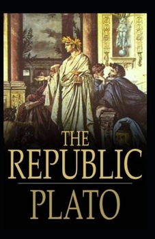 Paperback The Republic: Illustrated edition Book
