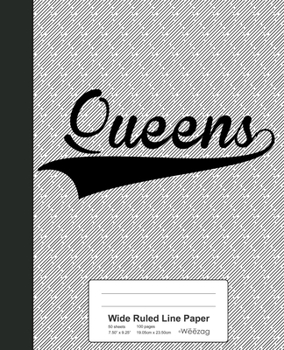 Paperback Wide Ruled Line Paper: QUEENS Notebook Book