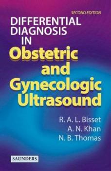 Hardcover Differential Diagnosis in Obstetric and Gynecologic Ultrasound Book