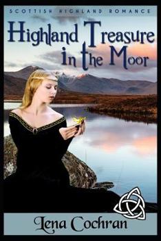 Paperback Highland Treasure in the Moor: Scottish Highland Romance Book
