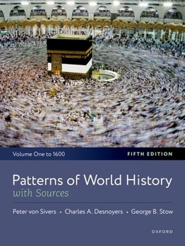 Paperback Patterns of World History: Volume One: To 1600, with Sources Book