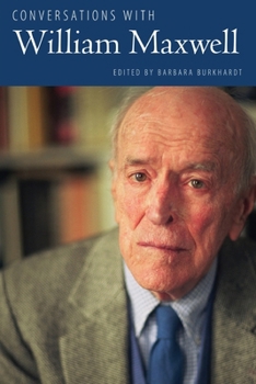 Conversations with William Maxwell (Literary Conversations Series)