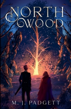 Northwood (Adventures in Faeleara)
