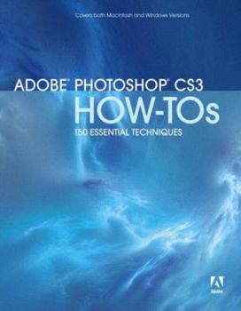 Paperback Adobe Photoshop Cs3 How-Tos: 100 Essential Techniques Book