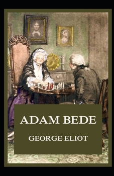 Paperback Adam Bede Illustrated Book