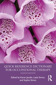 Hardcover Quick Reference Dictionary for Occupational Therapy Book