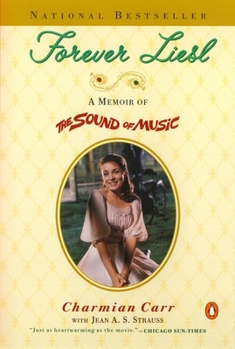 Paperback Forever Liesl: A Memoir of The Sound of Music Book