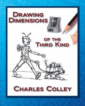 Paperback Drawing Dimensions of the Third Kind Book