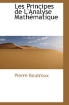 Paperback Les Principes de L'Analyse Mathematique Book