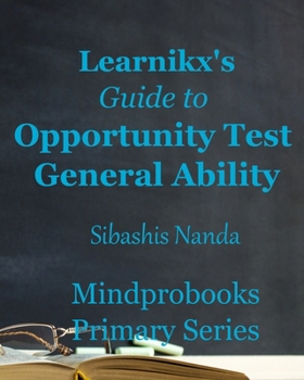 Paperback Learnikx's Guide to Opportunity Test General Ability Book