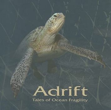 Paperback Adrift: Tales of Ocean Fragility Book