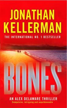 Bones - Book #23 of the Alex Delaware