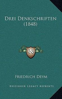 Paperback Drei Denkschriften (1848) [German] Book