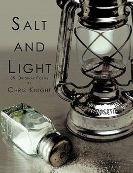 Paperback Salt and Light: 39 Original Poems Book