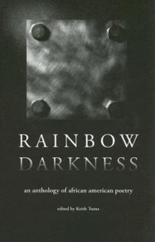 Paperback Rainbow Darkness: An Anthology of African American Poetry Book