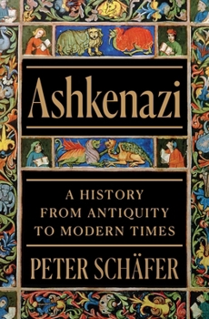 Hardcover Ashkenazi: A History from Antiquity to Modern Times Book