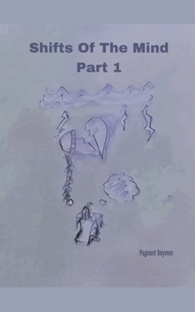 Paperback Shifts Of The Mind Part 1 Book