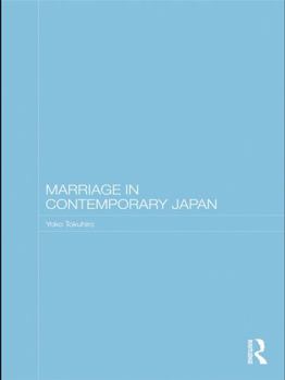 Paperback Marriage in Contemporary Japan Book