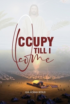 Paperback Occupy Till I Come Book