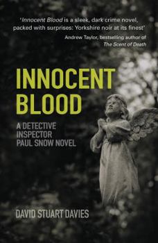 Paperback Innocent Blood: A Detective Inspector Paul Snow Novel Book