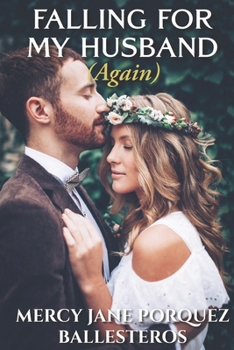 Paperback Falling For My Husband (Again) Book