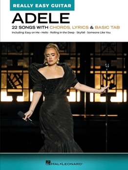 Paperback Adele - Really Easy Guitar: 22 Songs with Chords, Lyrics, and Basic Tab Book