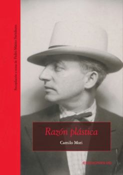Camilo Mori: Razón Plástica (Spanish Edition)