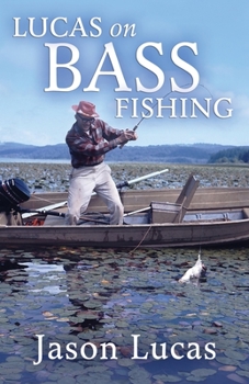 Paperback Lucas on Bass Fishing Book