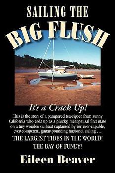 Paperback Sailing the Big Flush Book