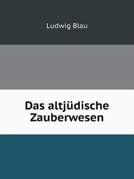 Paperback Das altj?dische Zauberwesen [German] Book