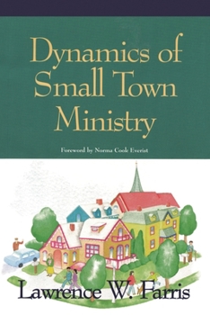 Paperback Dynamics of Small Town Ministry Book