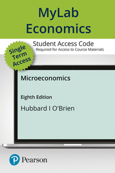 Printed Access Code Mylab Economics with Pearson Etext -- Access Card -- For Microeconomics Book