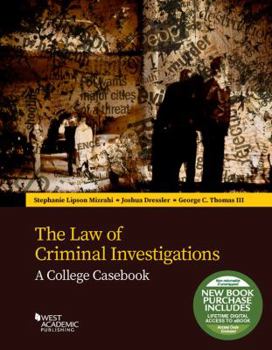 Paperback The Law of Criminal Investigations: A College Casebook (Higher Education Coursebook) Book