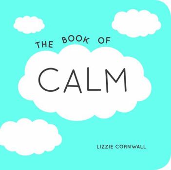 Hardcover The Book of Calm Book