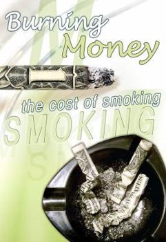 Library Binding Burning Money: The Cost of Smoking Book