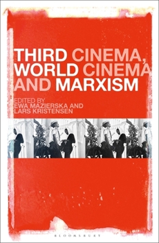 Paperback Third Cinema, World Cinema and Marxism Book